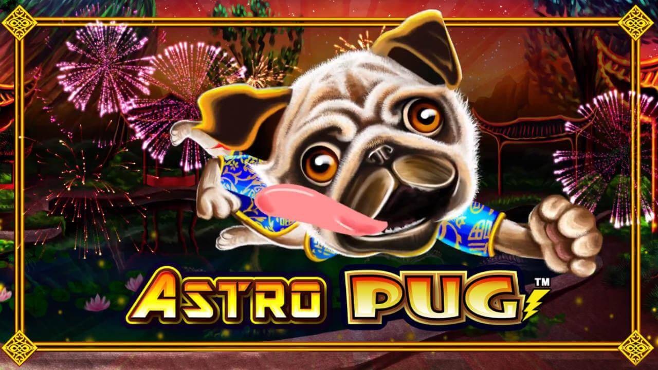 Astro Pug slot