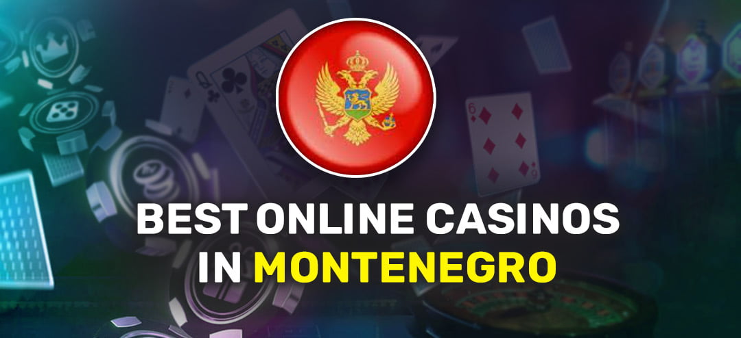 Best Casinos in Montenegro