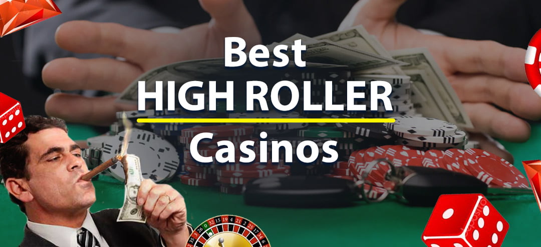 Best High Roller Casinos