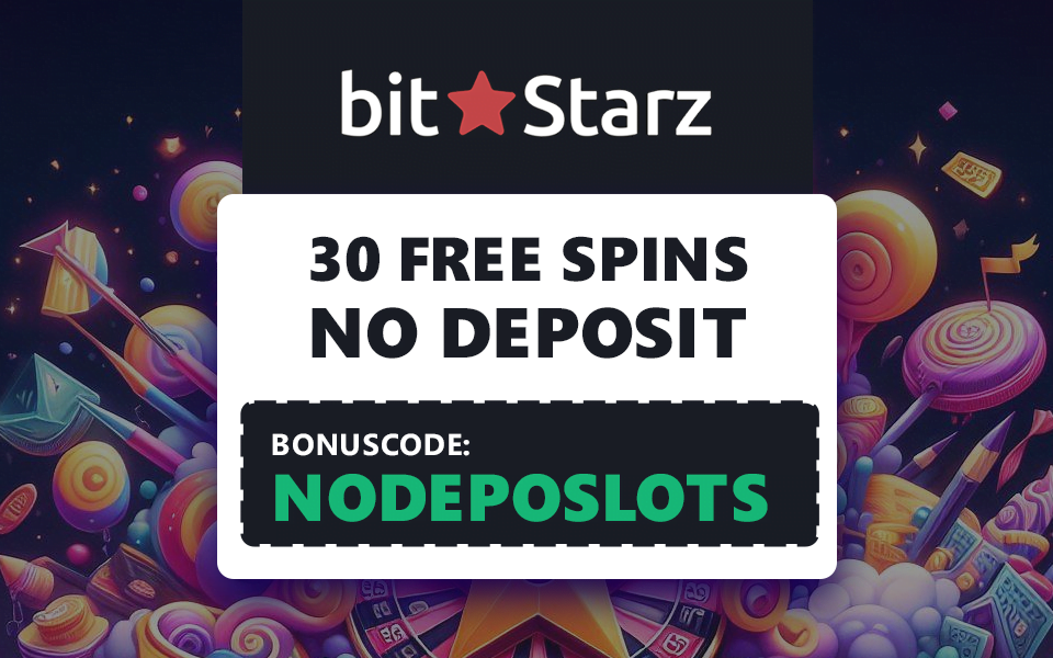Bitstarz 30 Free Spins No deposit Bonus