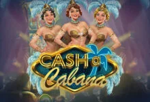 Cash a Cabana
