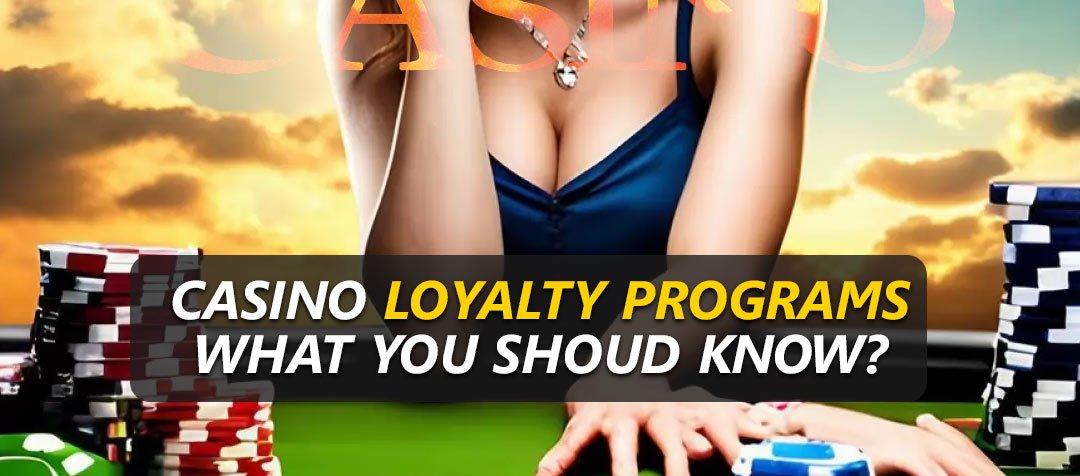 Casino Loyality Program