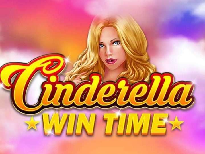 Cinderella Win Time Slot