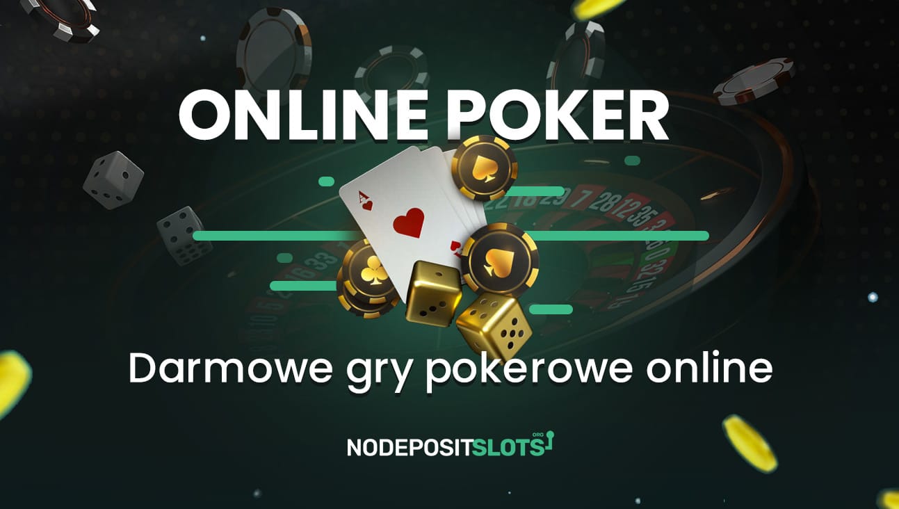 Darmowe gry pokerowe online