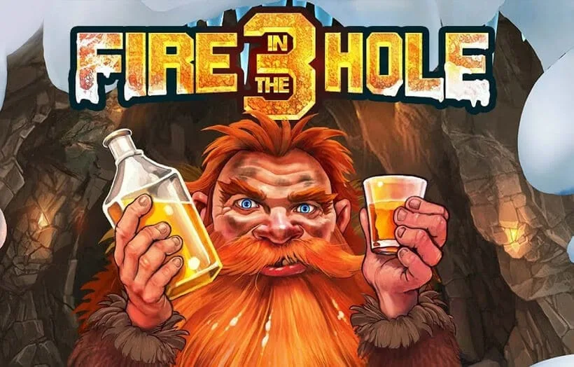 Fire in the Hole 3 Slot