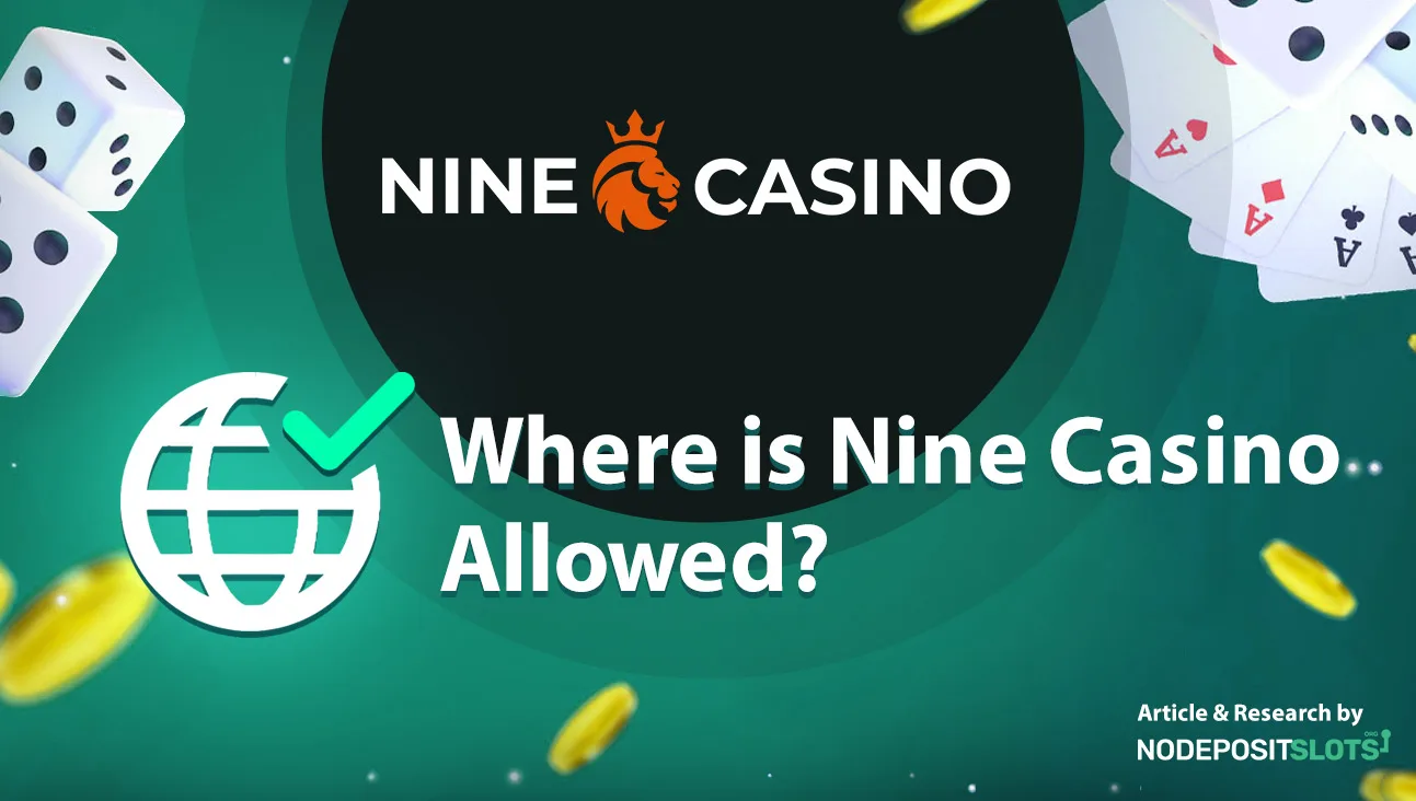 From where can I access Nine Casino