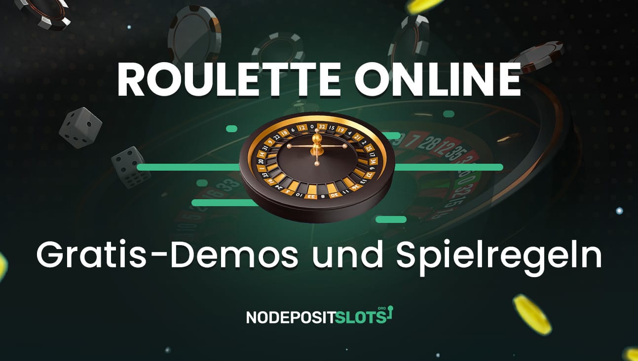 Roulette Online - Gratis-Demos und Spielregeln