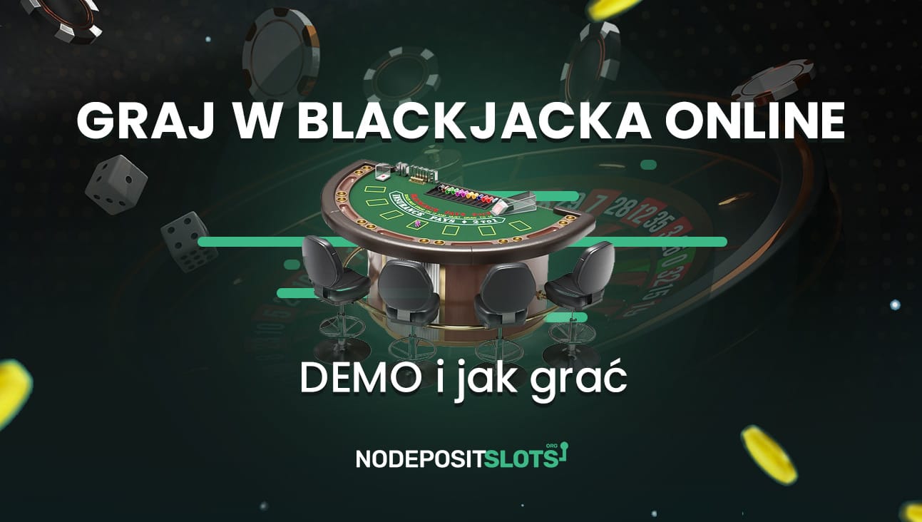 Graj w Blackjacka online