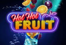 Hot Hot Fruit