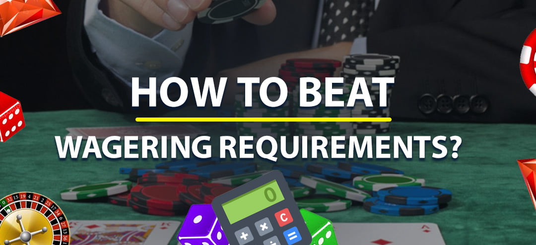 what is wagering requirements online casino