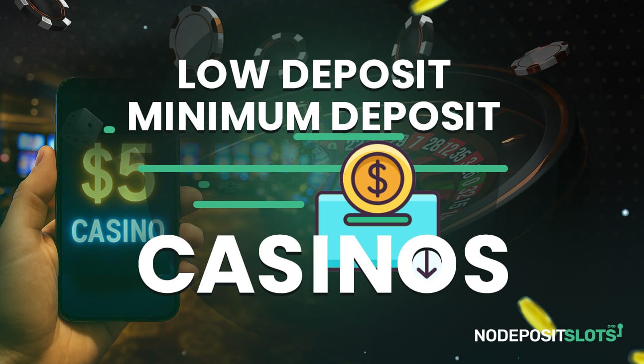 low-deposit-casinos-for-2026