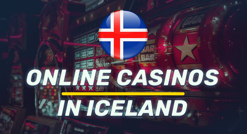 Online Casinos in Iceland