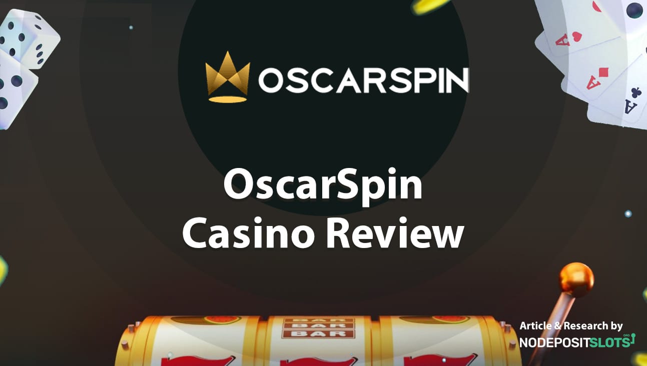 Probamos Oscar Spin Casino durante 30 días. Esto es lo que los jugadores españoles tienen que saber.