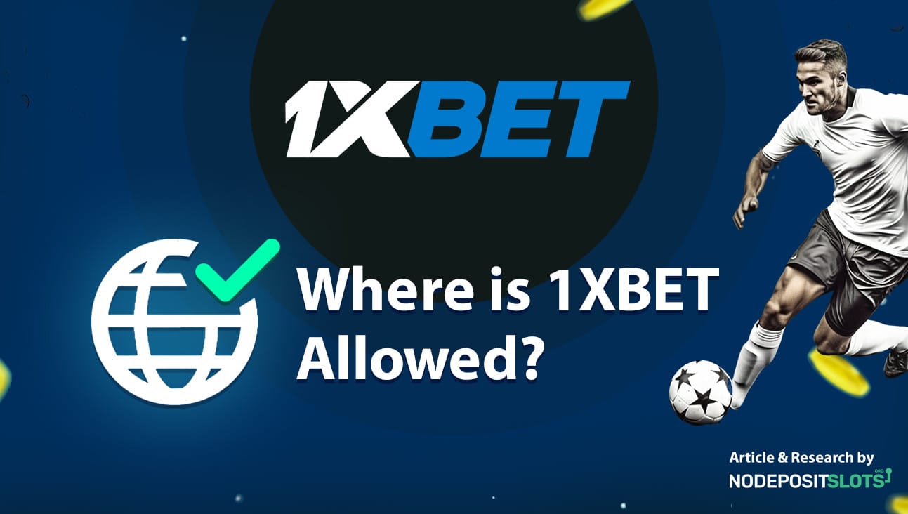 Where is 1XBET allowed?